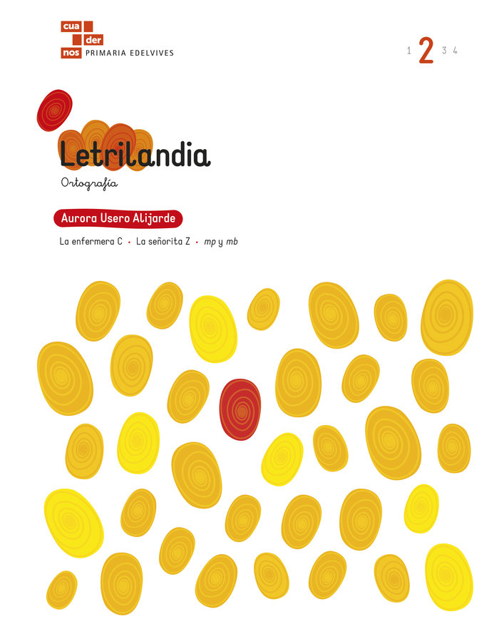 CUADERNO ORTOGRAFÍA LETRILANDIA 2